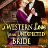 A Western Love for an Unexpected Bride Bonus Scene