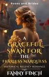 A Graceful Swan for the Fearless Marquess BONUS SCENE