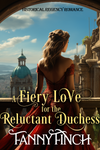 A Fiery Love for the Reluctant Duchess Bonus Scene