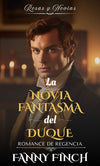 La Novia Fantasma Del Duque Extra Escena