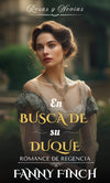 En Busca De Su Duque Extra Escena