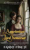 Apprivoiser Lord Somerset Bonus Scène