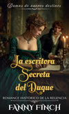 La Escritora Secreta Del Duque Extra Escena