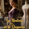 La Modista De La Duquesa Extra Escena