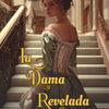 La Dama Revelada Extra Escena