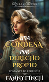 Una Condesa Por Derecho Propio Extra Escena