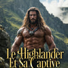 Le Highlander Et Sa Captive  Bonus Scène