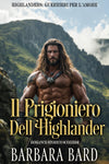 Il prigioniero Dell'Highlander Bonus Scena