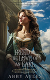 Freed by the Love of an Earl Bonus Scene