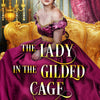 The Lady in the Gilded Cage Bonus Scene