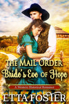 The Mail Order's Bride Eve of Hope Bonus Scene