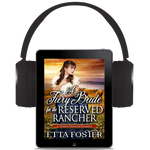 A Fiery Bride for the Reserved Rancher [AUDIOBOOK]