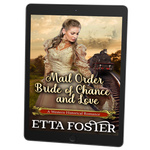 Mail Order Bride of Chance and Love [EBOOK]