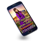 A Mail Order bride in the Wrong Hands [EBOOK]