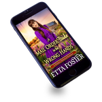 A Mail Order bride in the Wrong Hands [EBOOK]