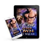 A Bear Of Her Own [EBOOK]