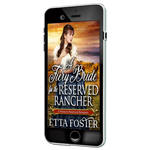 A Fiery Bride for the Reserved Rancher [EBOOK]