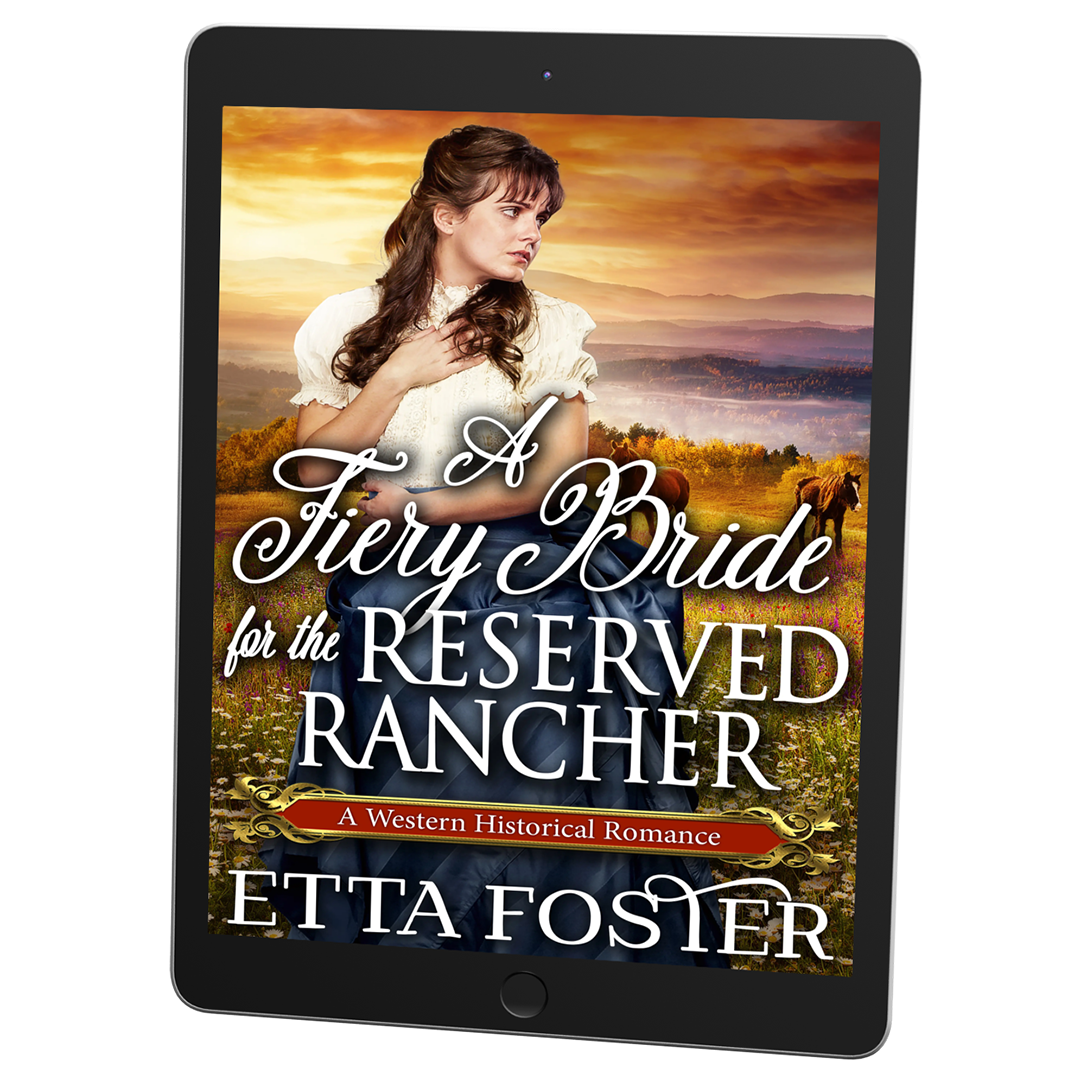 A Fiery Bride for the Reserved Rancher [EBOOK]