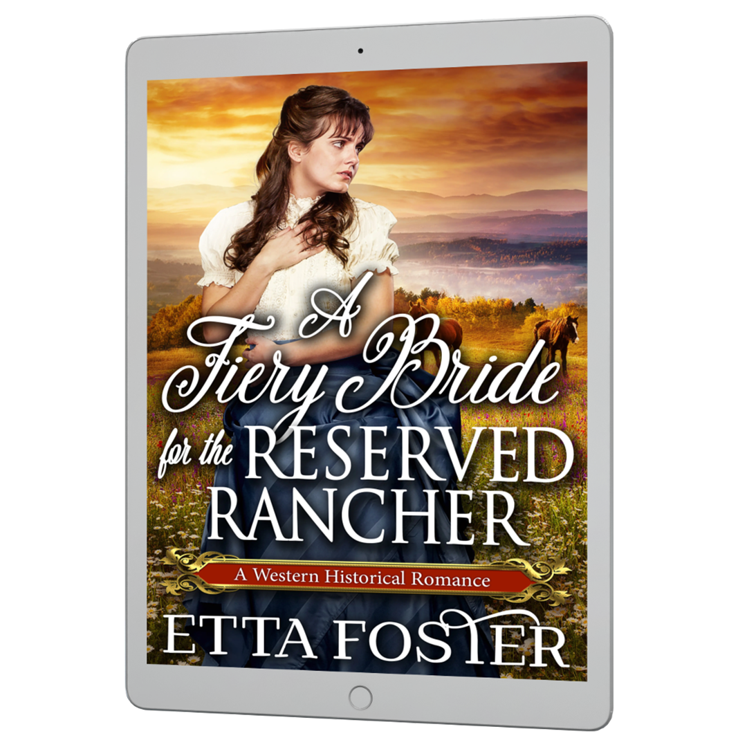 A Fiery Bride for the Reserved Rancher [EBOOK]