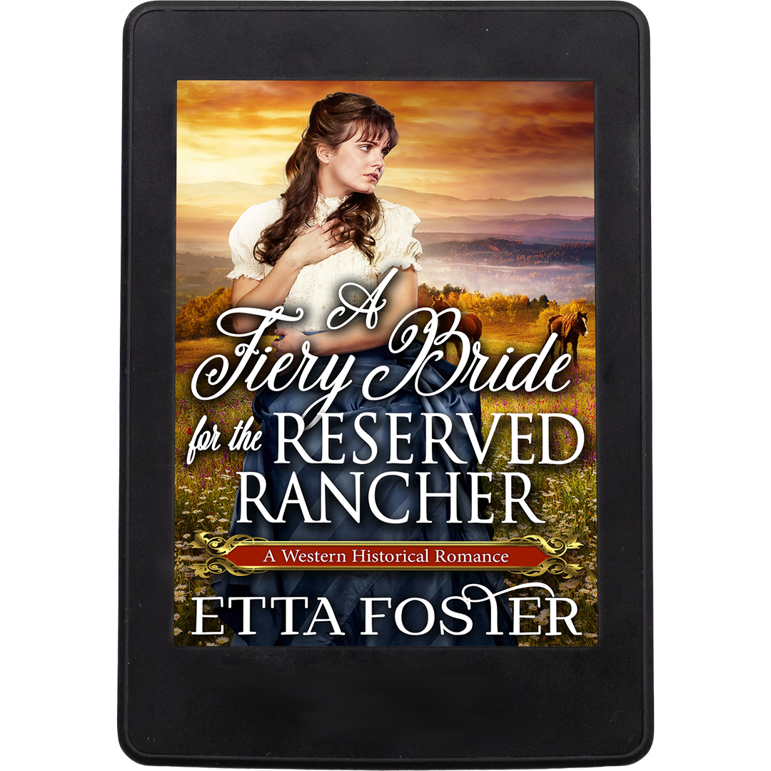 A Fiery Bride for the Reserved Rancher [EBOOK]