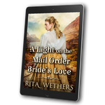 A Light on the Mail Order Bride's Love [EBOOK]