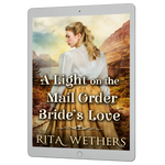 A Light on the Mail Order Bride's Love [EBOOK]