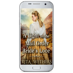 A Light on the Mail Order Bride's Love [EBOOK]