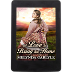 A Love to Bring Her Home [EBOOK]