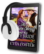 The Stubborn Sheriff and his Feisty Bride [AUDIOBOOK]