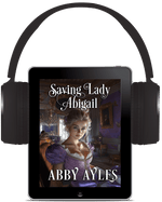Saving Lady Abigail [AUDIOBOOK]