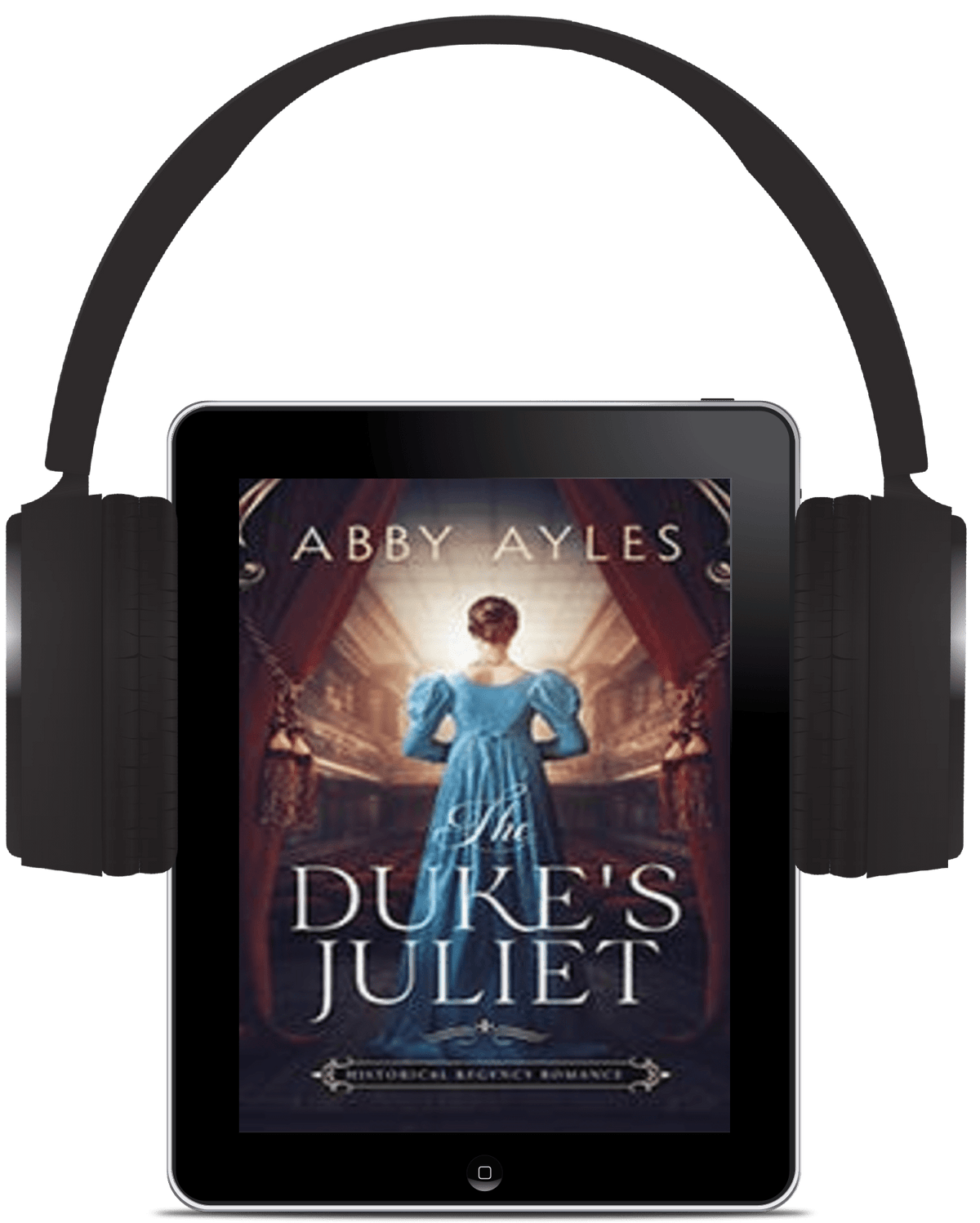 The Duke's Juliet [AUDIOBOOK]