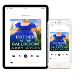 Esther At The Ballroom [AUDIOBOOK]