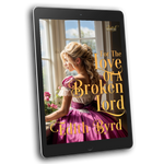 For the Love of a Broken Lord [EBOOK]