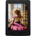 For the Love of a Broken Lord [EBOOK]