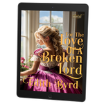 For the Love of a Broken Lord [EBOOK]