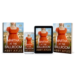 Martha At The Ballroom [AUDIOBOOK]