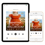 Martha At The Ballroom [AUDIOBOOK]