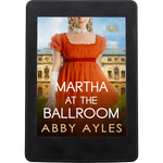 Martha At The Ballroom [EBOOK]