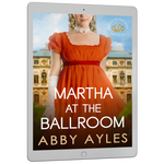 Martha At The Ballroom [EBOOK]
