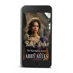 Tame A Rake Duke [AUDIOBOOK]