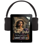 Tame A Rake Duke [AUDIOBOOK]