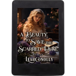 A Beauty for the Scarred Duke [EBOOK]