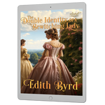 The Double Identity of a Bewitching Lady [EBOOK]
