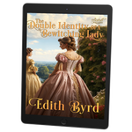 The Double Identity of a Bewitching Lady [EBOOK]