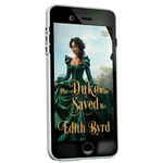 The Duke who Saved Me [AUDIOBOOK]
