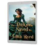 The Duke who Saved Me [EBOOK]