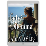 The Lady's Dilemma [EBOOK]