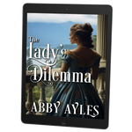 The Lady's Dilemma [EBOOK]