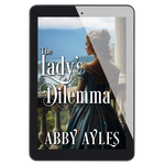 The Lady's Dilemma [EBOOK]
