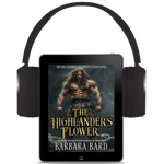 The Highlander's Flower [AUDIOBOOK]